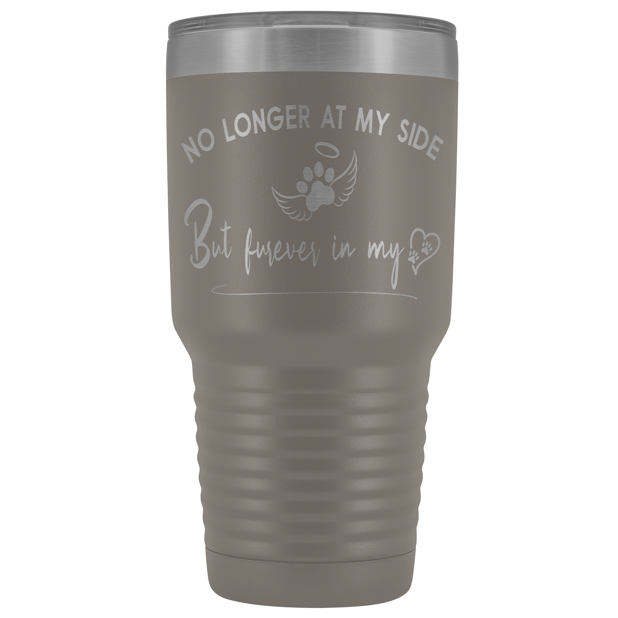No Longer at my Side Furever in my Heart Memorial 30 oz Tumbler Pewter