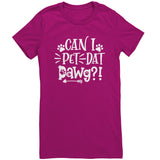 Can I Pet That Dog (Dawg) T Shirt
