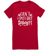 Can I Pet That Dog (Dawg) T Shirt