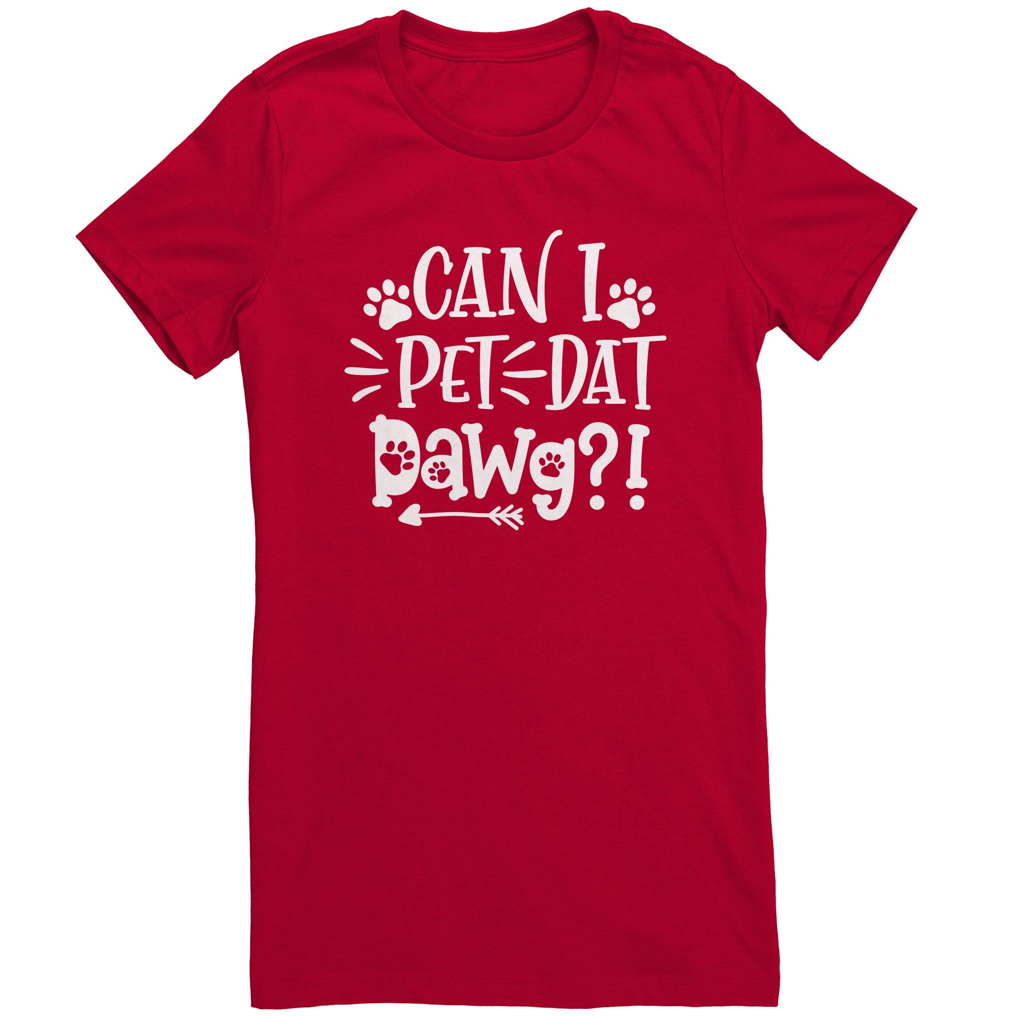 Can I Pet That Dog (Dawg) T Shirt