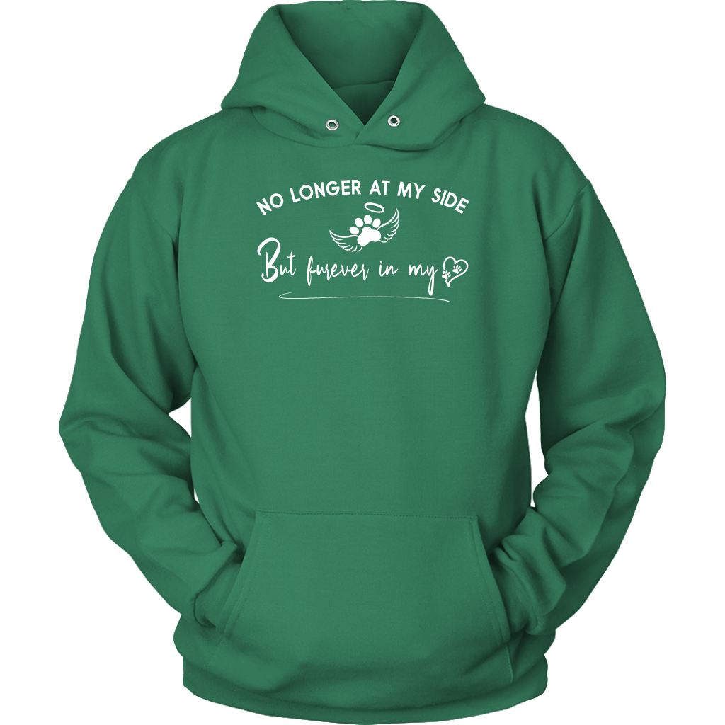 No Longer at my Side Furever in my Heart Memorial Hoodie Kelly Green
