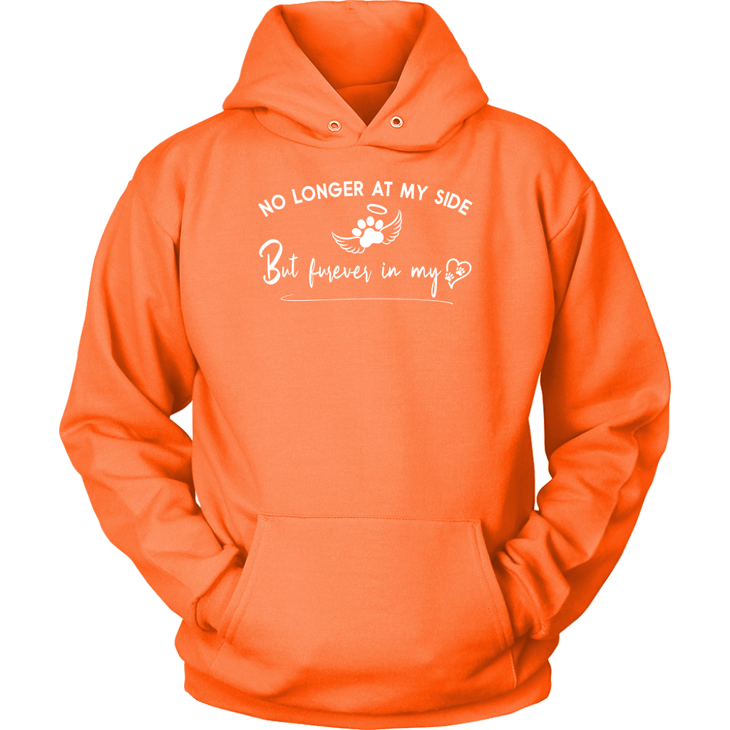 No Longer at my Side Furever in my Heart Memorial Hoodie Neon Orange