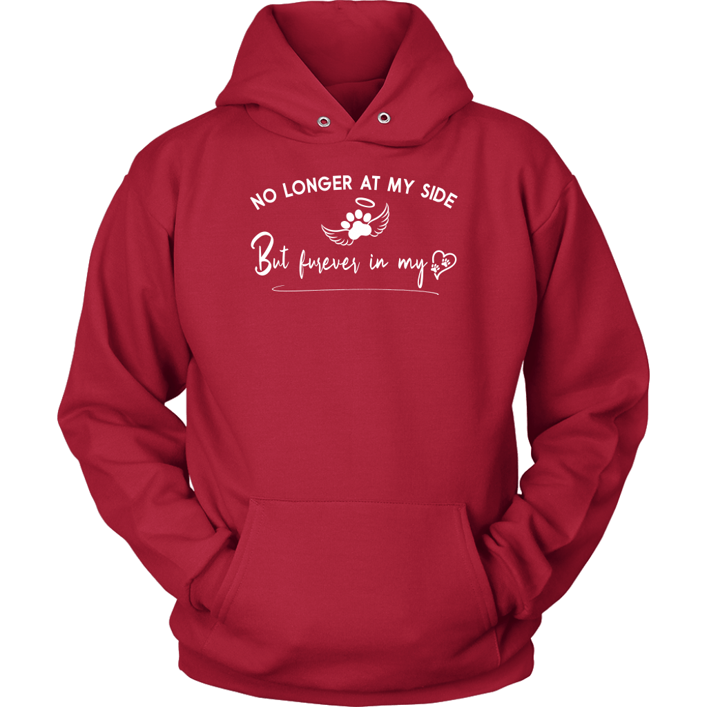 No Longer at my Side Furever in my Heart Memorial Hoodie Red