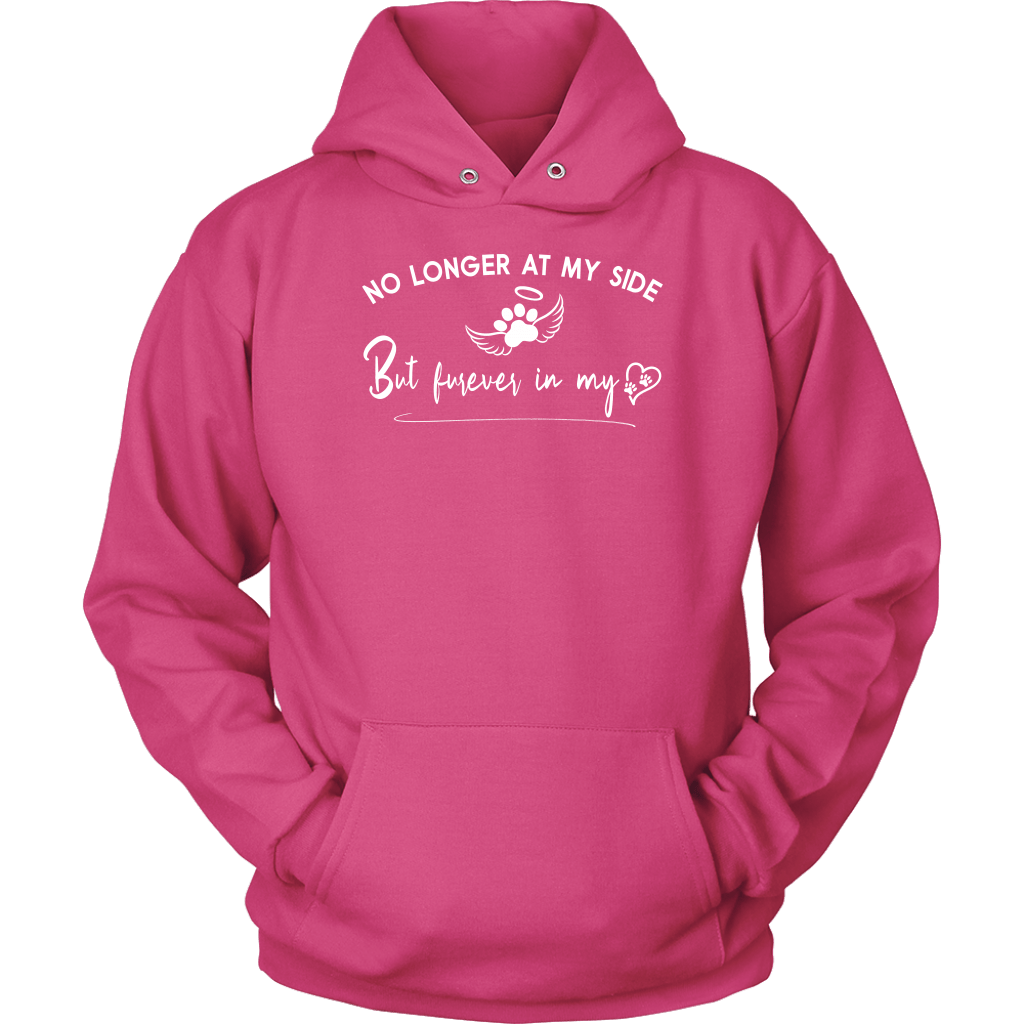 No Longer at my Side Furever in my Heart Memorial Hoodie Sangria