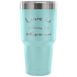 Love is Being a Rescue Mom stainless steel engraved drink Tumbler Light Blue