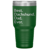 Best dachshund dad 30 oz drink tumbler green