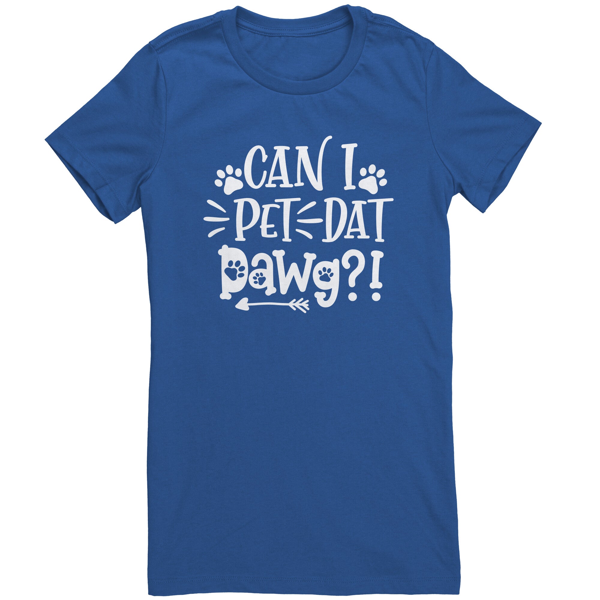 Can I Pet That Dog (Dawg) T Shirt