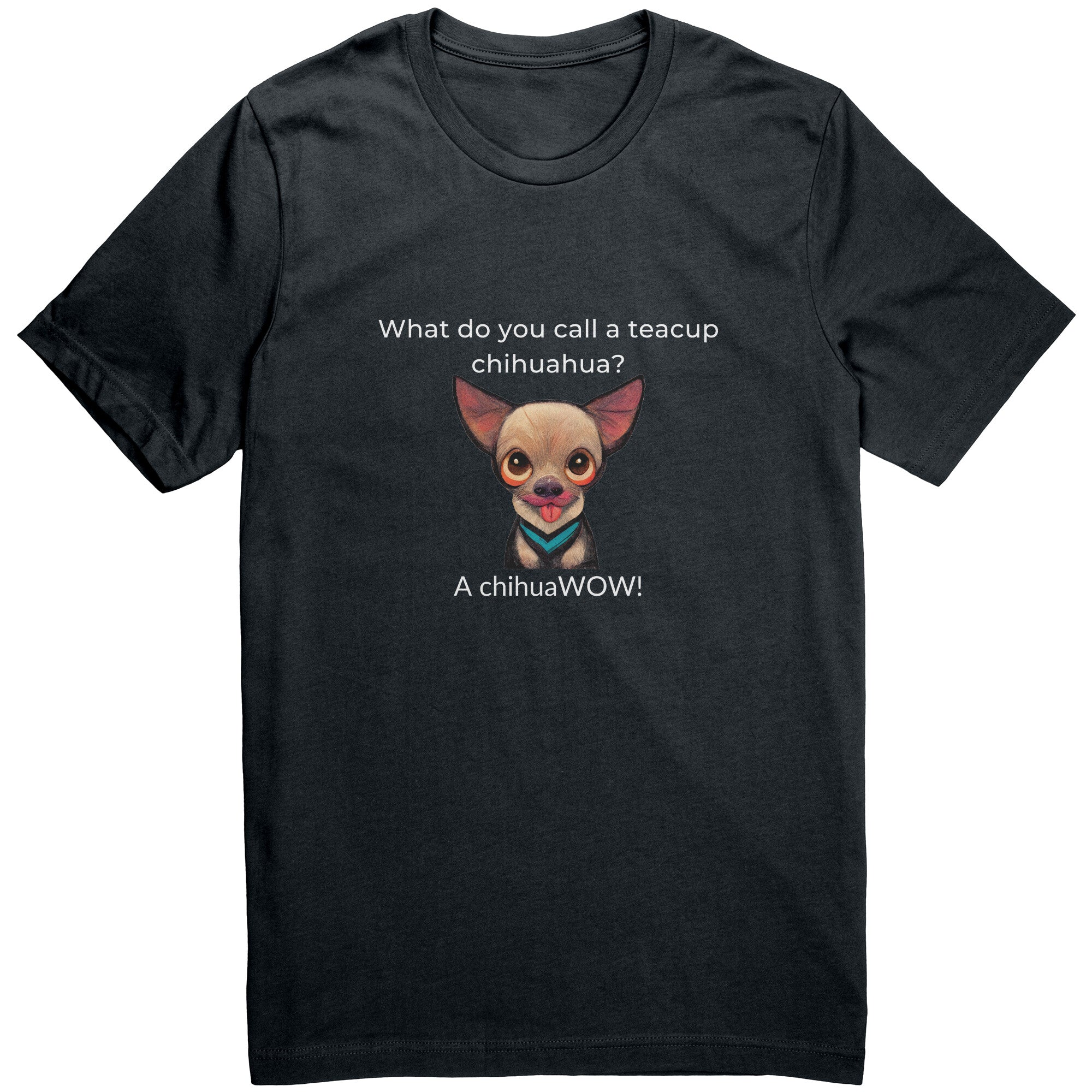 ChihuaWOW Funny Joke Chihuahua Tee Shirt