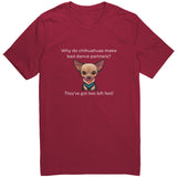 Two Left Feet Chihuahua Tee Shirt