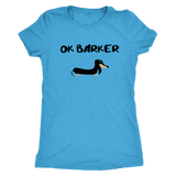 Ok Barker funny dachshund t-shirt for people Vintage Turquoise
