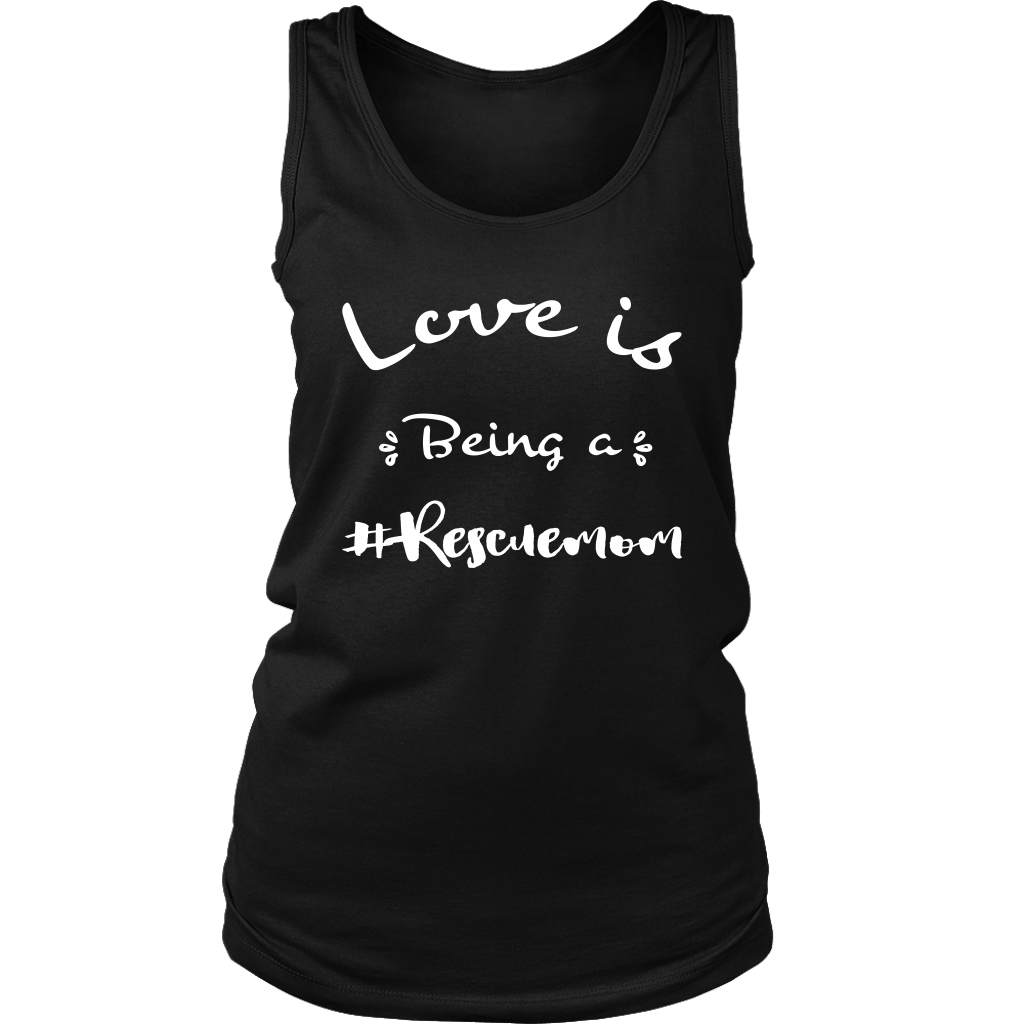 Love is Being a Rescue Mom Women's Tank Top Black