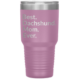 Best Dachshund Mom Ever 30 Oz Drink Tumbler - light purple