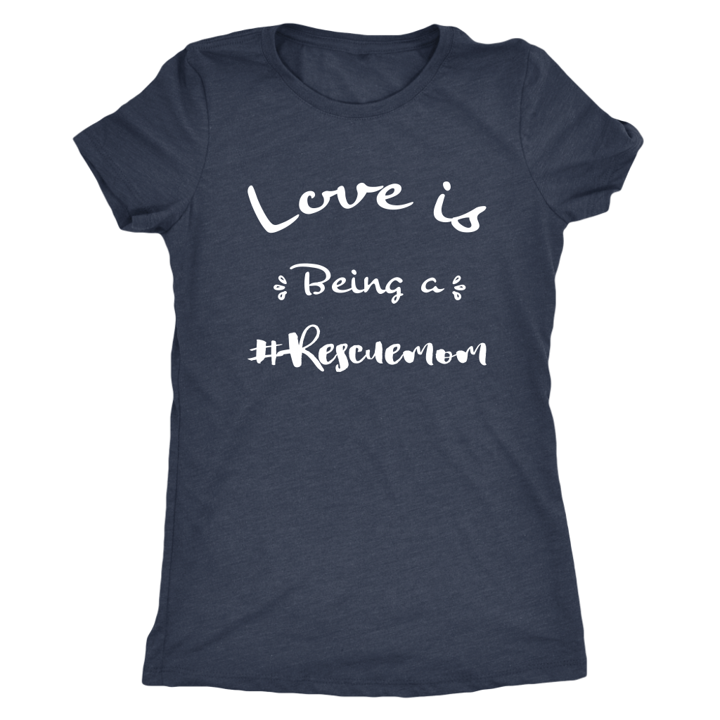 Love is being a rescue mom t-shirt for dog lovers Vintage Navy
