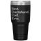 Best dachshund dad 30 oz drink tumbler black